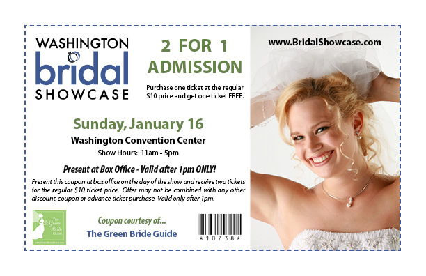 Washington Bridal Show Coupon 1 16 11 Courtesy of Green Bride Guide